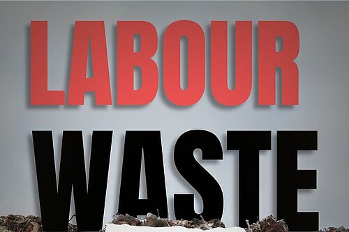 labour waste